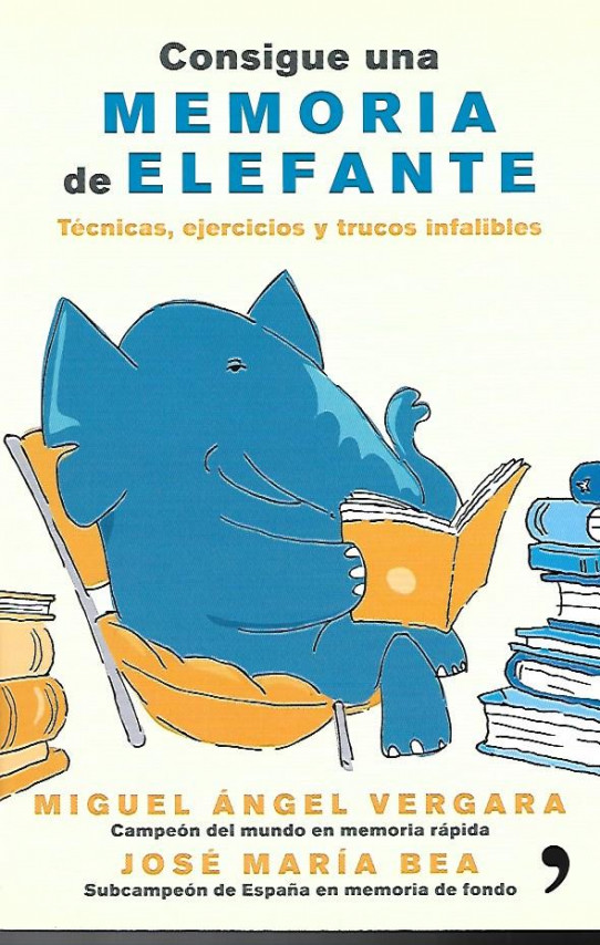 CONSIGUE UNA MEMORIA DE ELEFANTE