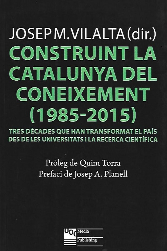 CONSTRUINT LA CATALUNYA DEL CONEIXEMENT (1985-2015)