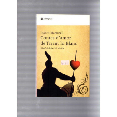 Contes d'amor de Tirant lo Blanc / Joanot Martorell