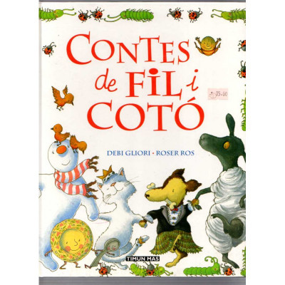 Contes de fil i cotó / Debi Gliori - Roser Ros