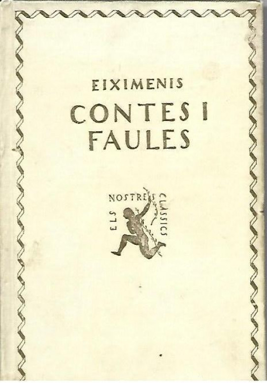 CONTES I FAULES  (Eiximenis)