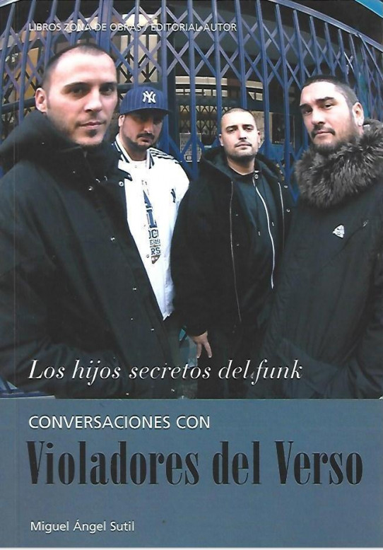 Conversaciones con VIOLADORES DEL VERSO. Los hijos secretos del funk