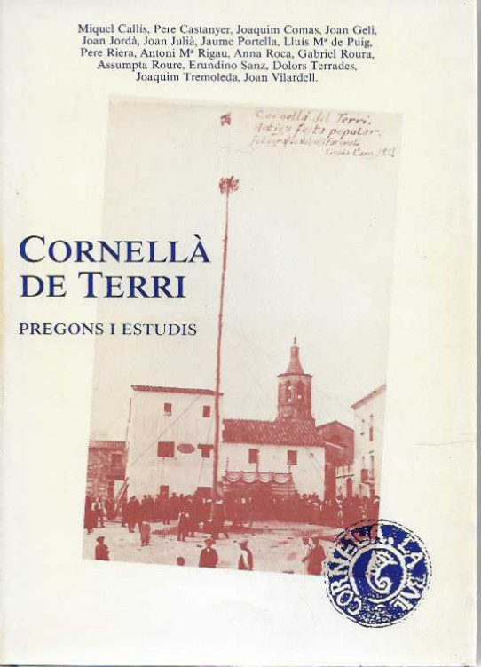 CORNELLA DE TERRI   PREGONS I ESTUDIS  ---en perfecte estat---