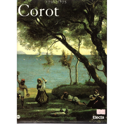 Corot 1796-1875 / Emilio Alvarez. Víctor Gallego i Jacobo García