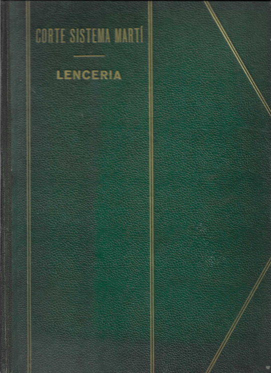 Corte sistema Martí. Lencería.