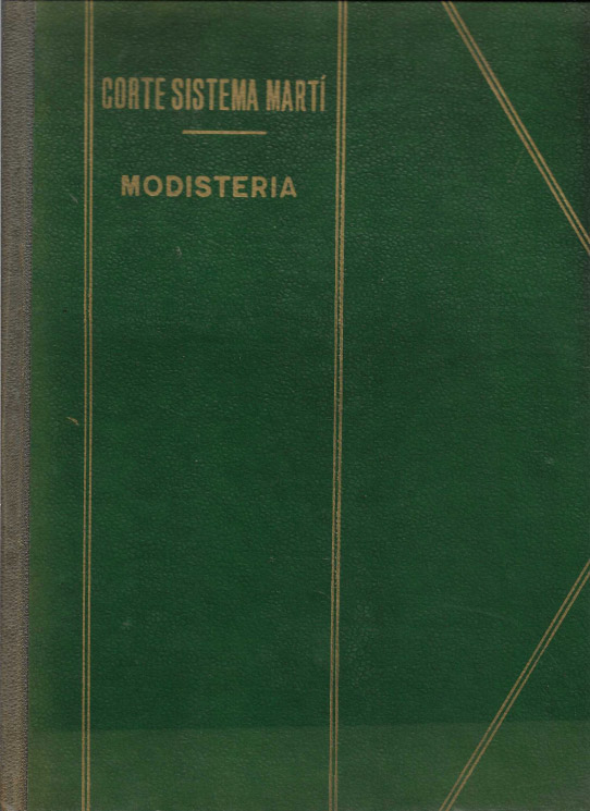 Corte sistema Martí. Modistería.