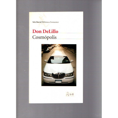 Cosmópolis / Don DeLillo