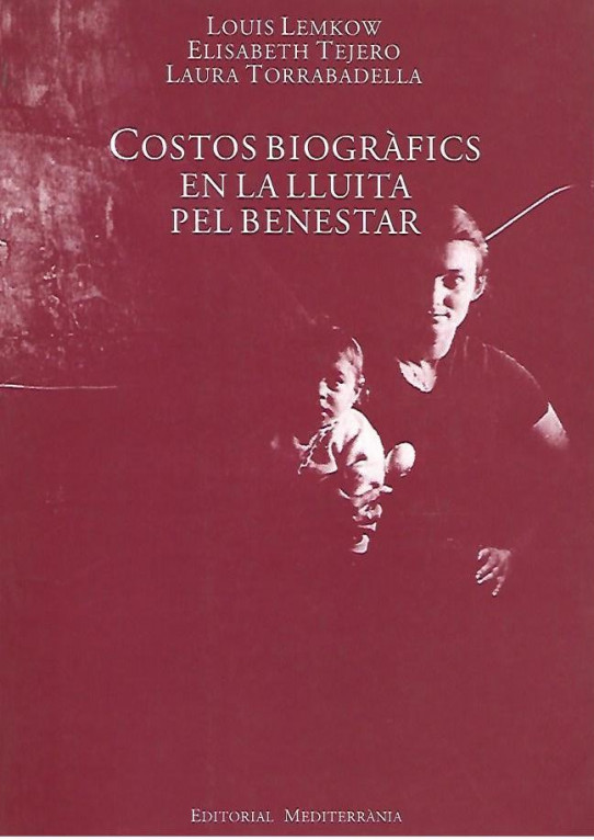 COSTOS BIOGRAFICS EN LA LLUITA PEL BENESTAR