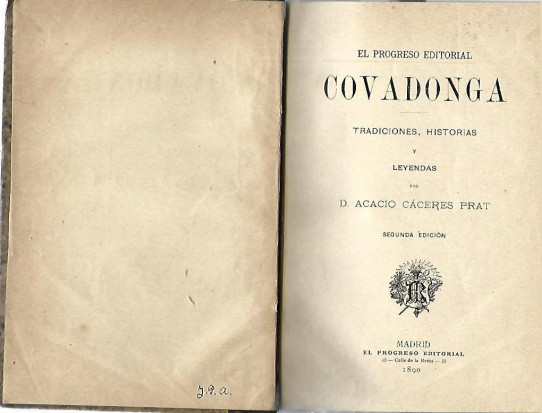 COVADONGA. TRADICIONES, HISTORIAS y LEYENDAS