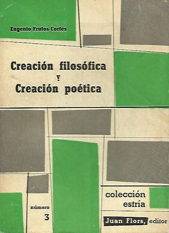 CREACIÓN FILOSÓFICA Y CREACIÓN POÉTICA