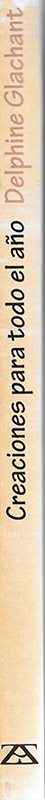 Creaciones para todo el año.