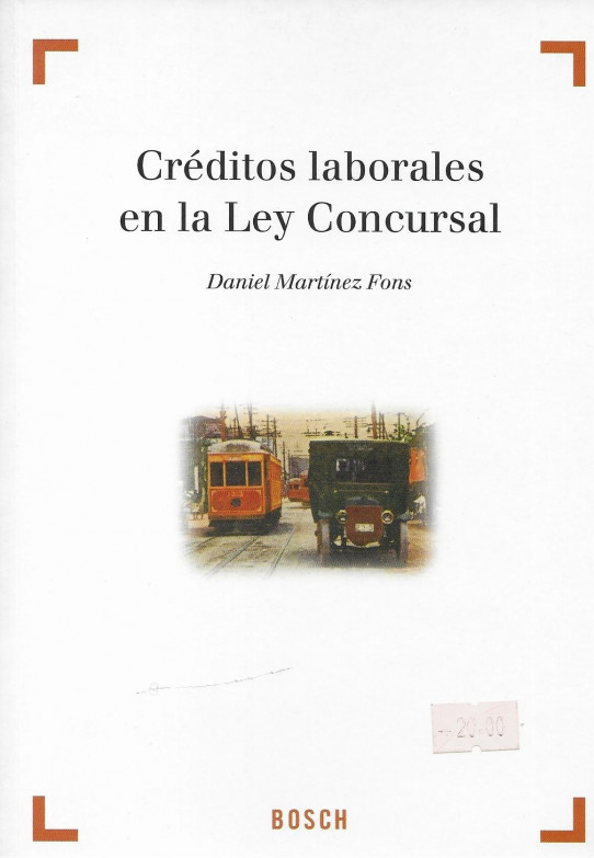 CRÉDITOS LABORALES EN LA LEY CONCURSAL