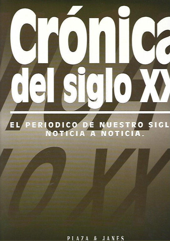 CRÓNICA DEL SIGLO XX