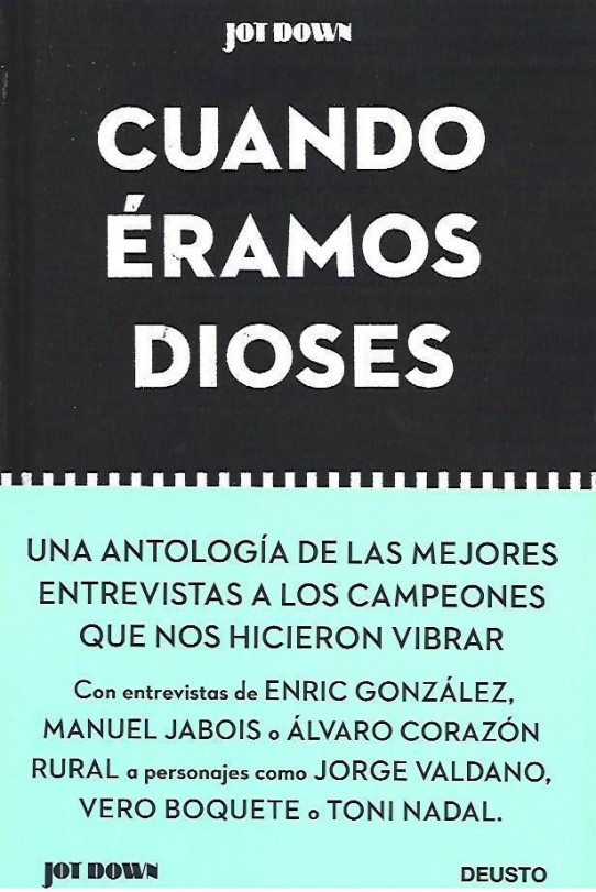 CUANDO ÉRAMOS DIOSES