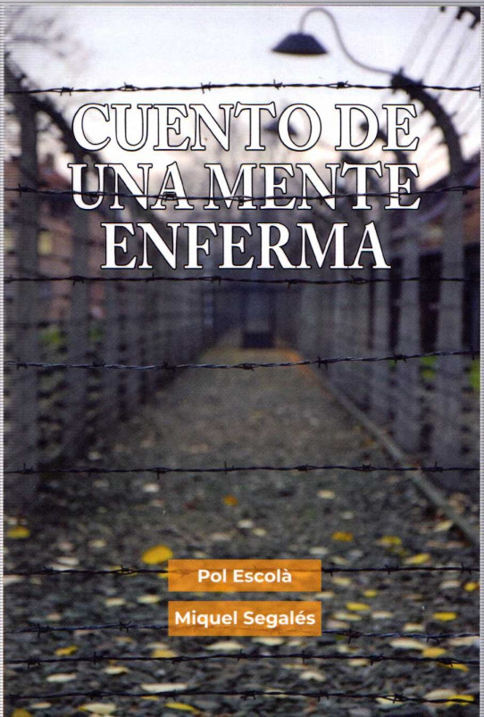 CUENTO DE UNA MENTE ENFERMA