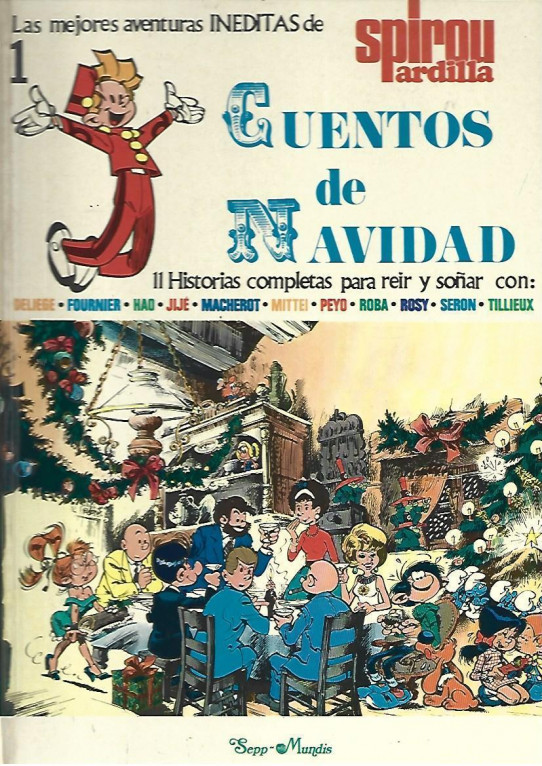 CUENTOS DE NAVIDAD. Las mejores aventuras inéditas de Spirou ardilla