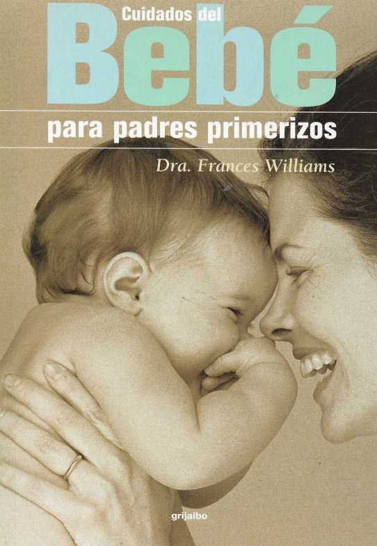 Cuidados del Bebé para padres primerizos.
