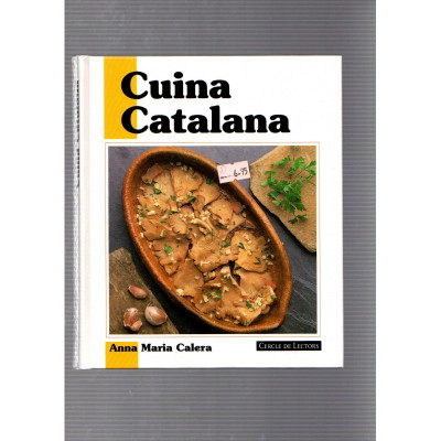 Cuina catalana / Anna Maria Calera