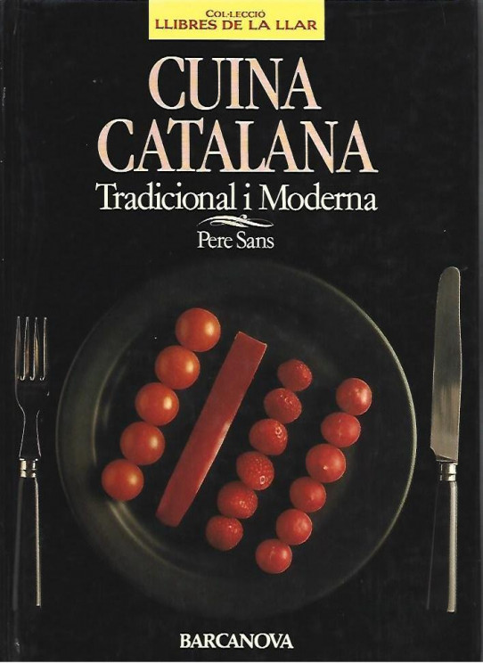 CUINA CATALANA TRADICIONAL I MODERNA