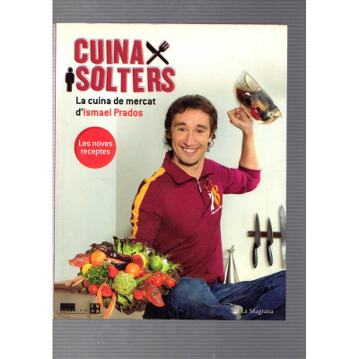 Cuina solters / Isma Prados