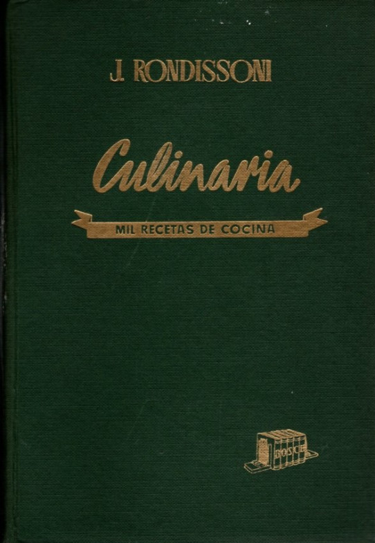 CULINARIA. MIL RECETAS DE COCINA