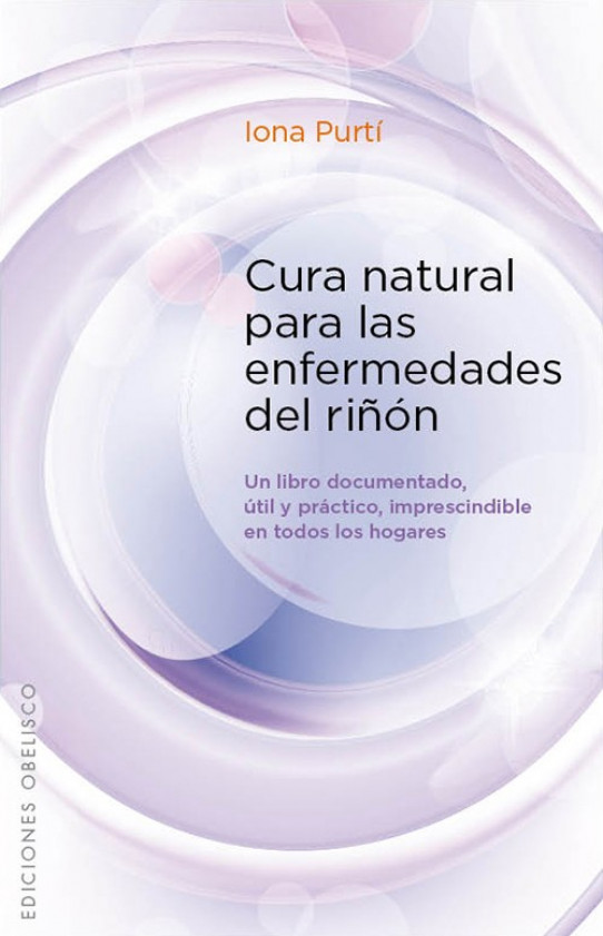 CURA NATURAL PARA LAS ENFERMEDADES DE RIÑÓN