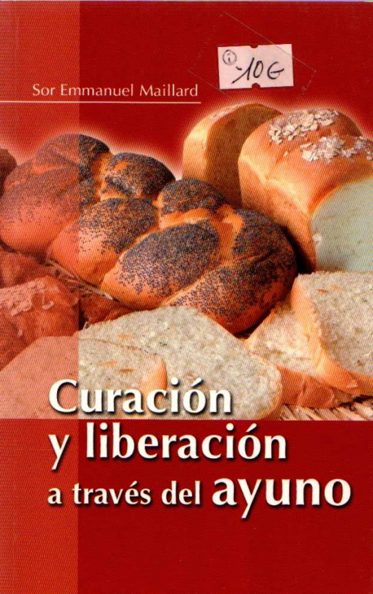 CURACIÓN Y LIBERACIÓN A TRAVÉS DEL AYUNO