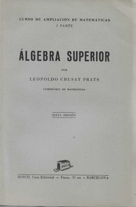 Curso de ampliación de Matemàticas. Tres volúmenes.