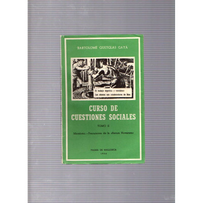 Curso de cuestiones sociales Tomos I - IV / Bartolomé Quetglas Gayá