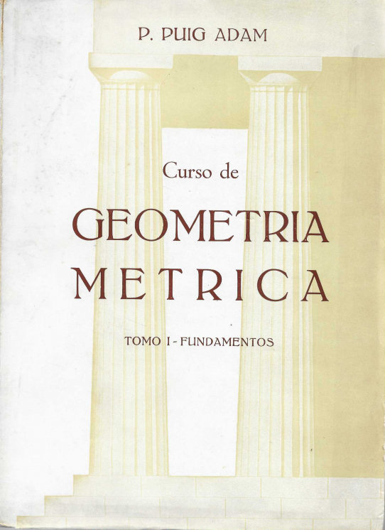 Curso de Geometría métrica. 2 volúmenes.