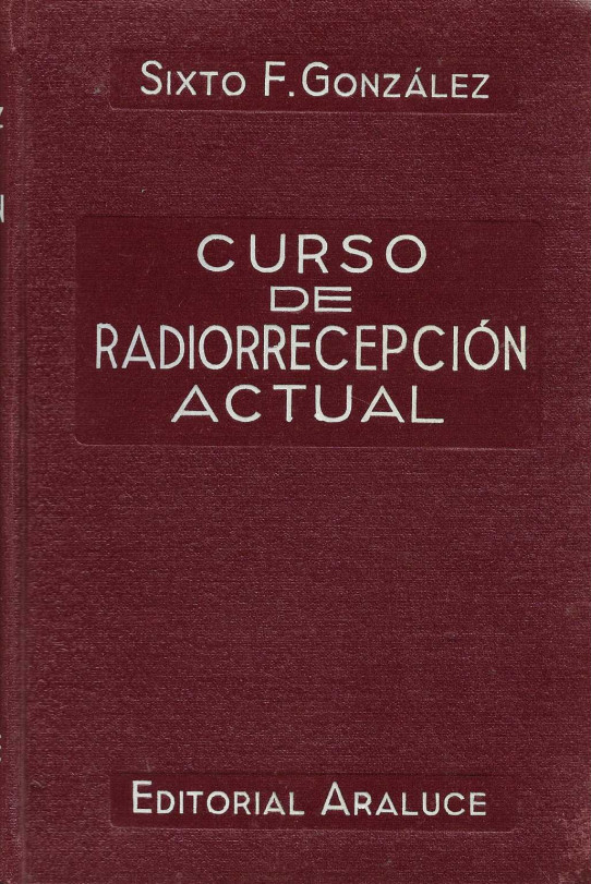 Curso de radiorrecepción actual.