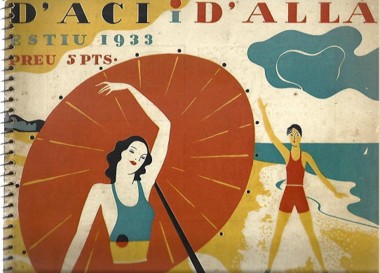 D'ACI i D'ALLA. 2 Volums: ESTIU 1933 i TARDOR 1933