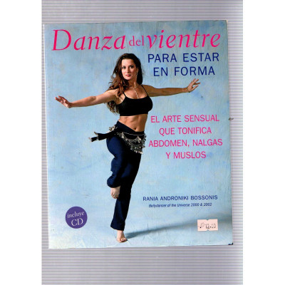 Danza del vientre para estar en forma / Rania Androniki Bossonis