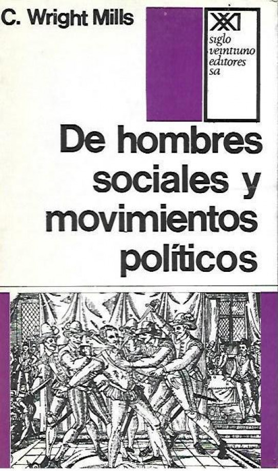 DE HOMBRES SOCIALES Y MOVIMIENTOS POLÍTICOS