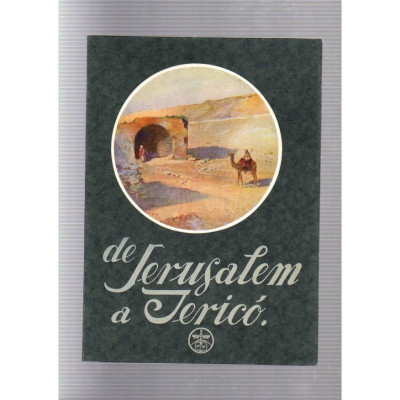 De Jerusalem a Jericó / Biblia de Montserrat