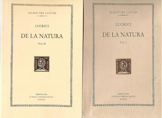 DE LA NATURA  (Lucreci). Escriptos llatins. 2 Volums