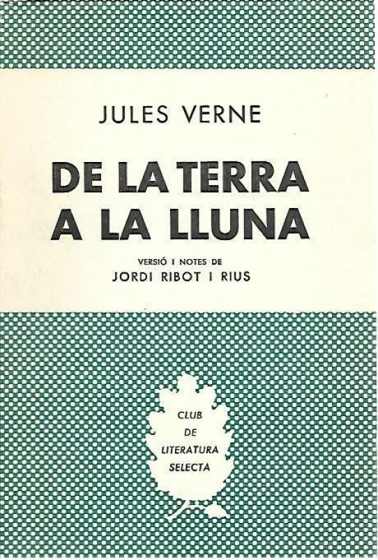 DE LA TERRA A LA LLUNA