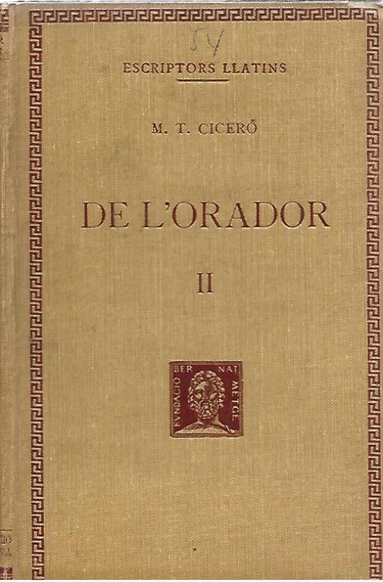 DE L'ORADOR Volum II (Ciceró)