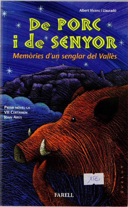 DE PORC I DE SENYOR