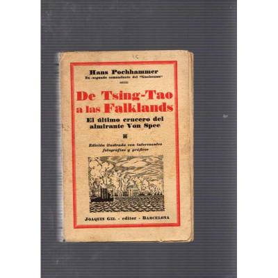De Tsing-Tao a las Falklands · El último crucero del almirante Von Spee / Hans Pochhammer