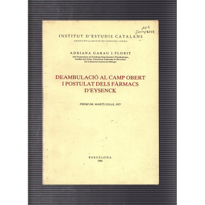 Deambulació al camp obert i postulat dels fàrmacs d'Eysenck / Adriana Garau i Florit