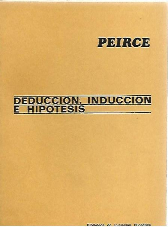 DEDUCCION; INDUCCION E HIPOTESIS