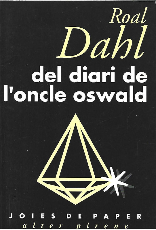 DEL DIARI DE L'ONCLE OSWALD