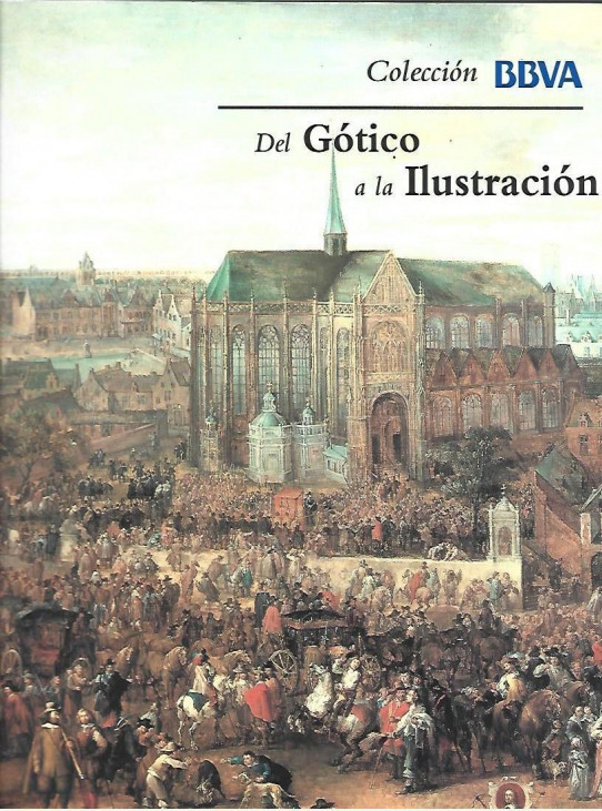 DEL GÓTICO A LA ILUSTRACIÓN