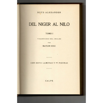 Del Niger al Nilo  / Boyd Alexander