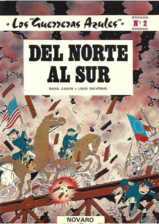 DEL NORTE AL SUR.. Colección Los 'Guerreras Azules' nº 2