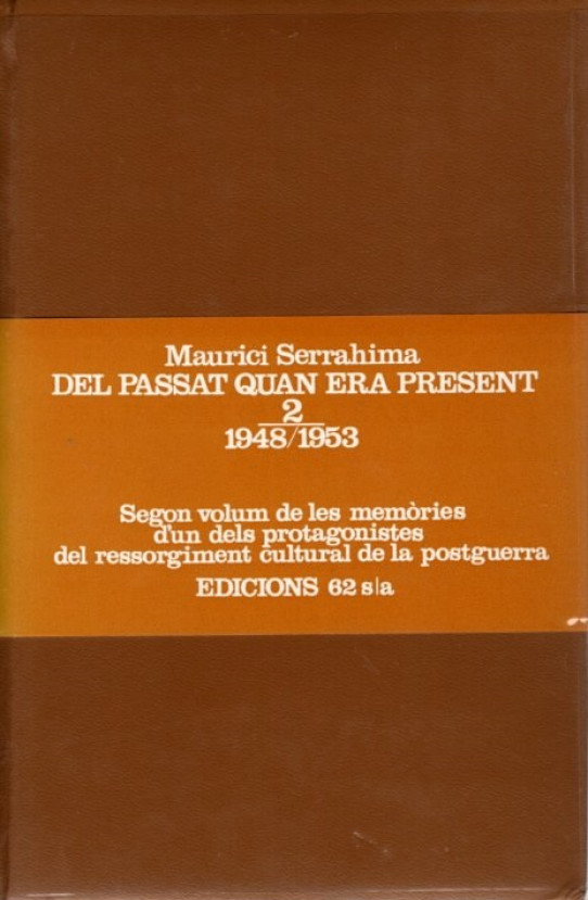 DEL PASSAT QUAN ERA PRESENT 2 (1984/1953)