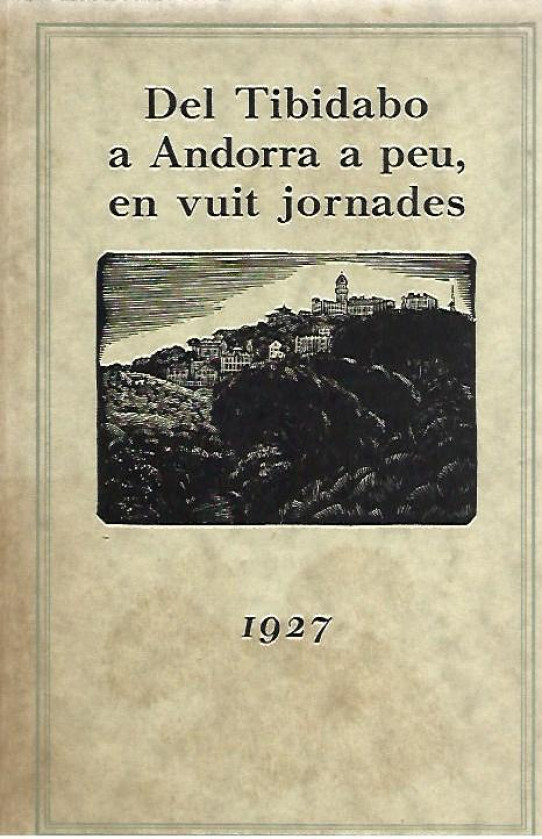 DEL TIBIDABO A ANDORRA A PEU EN VUIT JORNADES