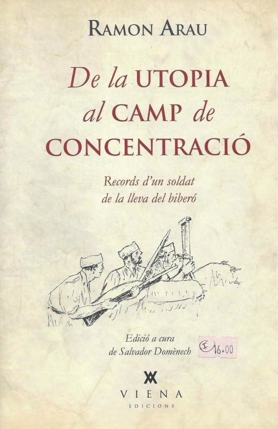 DELA UTOPIA AL CAMP DE CONCENTRACIO