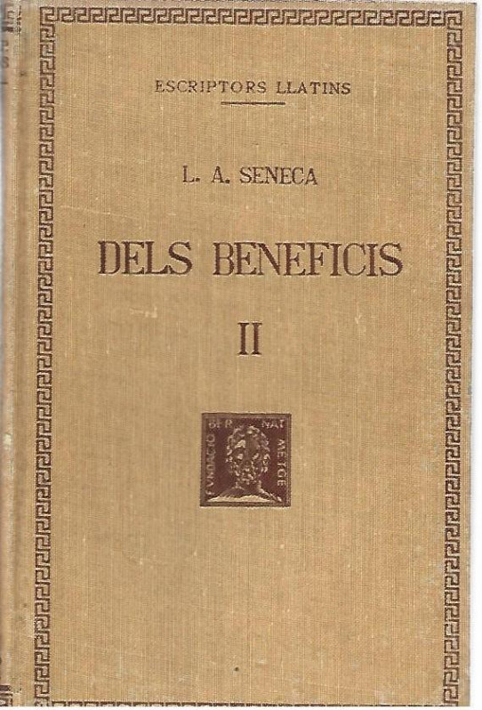 DELS BENEFICIS 2 Volums (Seneca)